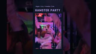 Hamster Party At Night City