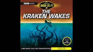 The Kraken Wakes (Dramatised) Audiobook by John Wyndham