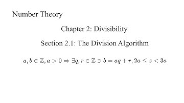 The Division Algorithm with positive divisor [NT-Ch.2-S2.1 Divisibility] - Part 3