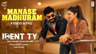 Manase Madhuram Video Song | Identity | Amaresh Raju, Kushi Anand | Sunil Ponnam