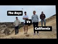 The Boys take on Cali! NO HOTELS Needed
