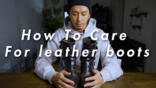 【HOW TO】革ブーツのお手入れ【RED WING】