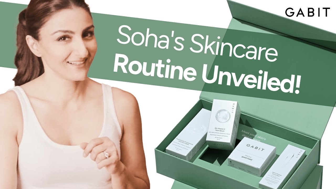 Soha's Skin Game-changers
