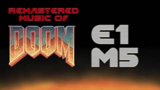 E1M5 - Suspense Doom Music Remastered