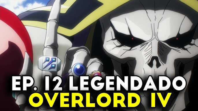 Assistir Overlord IV Episódio 11 (HD) - Animes Orion