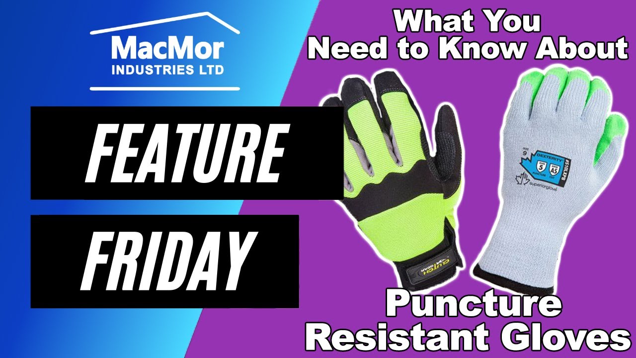 Everything you NEED to know about Puncture Resistant Gloves