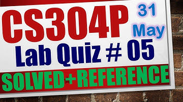 cs304p quiz 5 2023|cs304p lab quiz 5 2023|cs304p quiz 5 solution 2023|cs304p quiz 5 spring 2023
