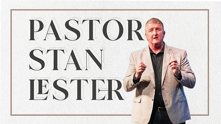 Sunday Morning | Pastor Stan Lester