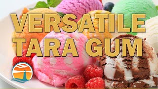 What is Tara Gum Used For | Tara Gum for Cooking and Food Preparation