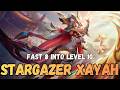 How To Play Stargazer Xayah Fast 8 (And Cap With Jhin)