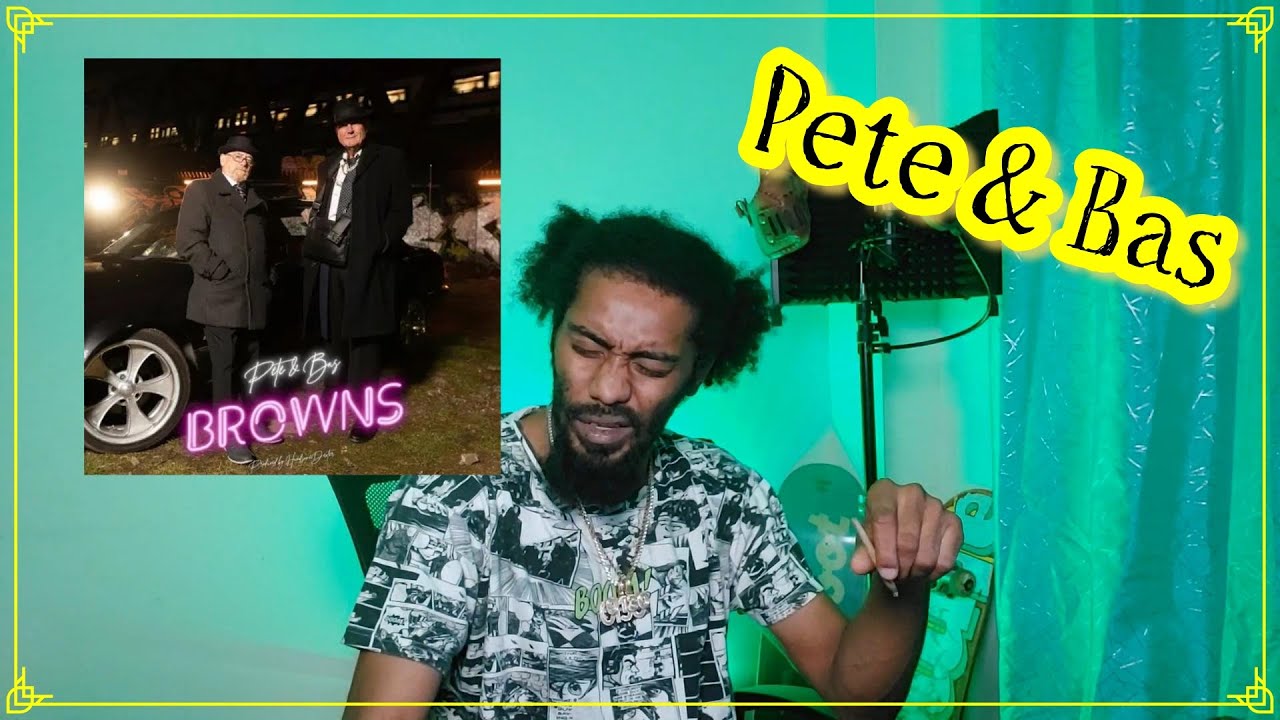 Pete & Bas - Browns | Lyricist Reaction