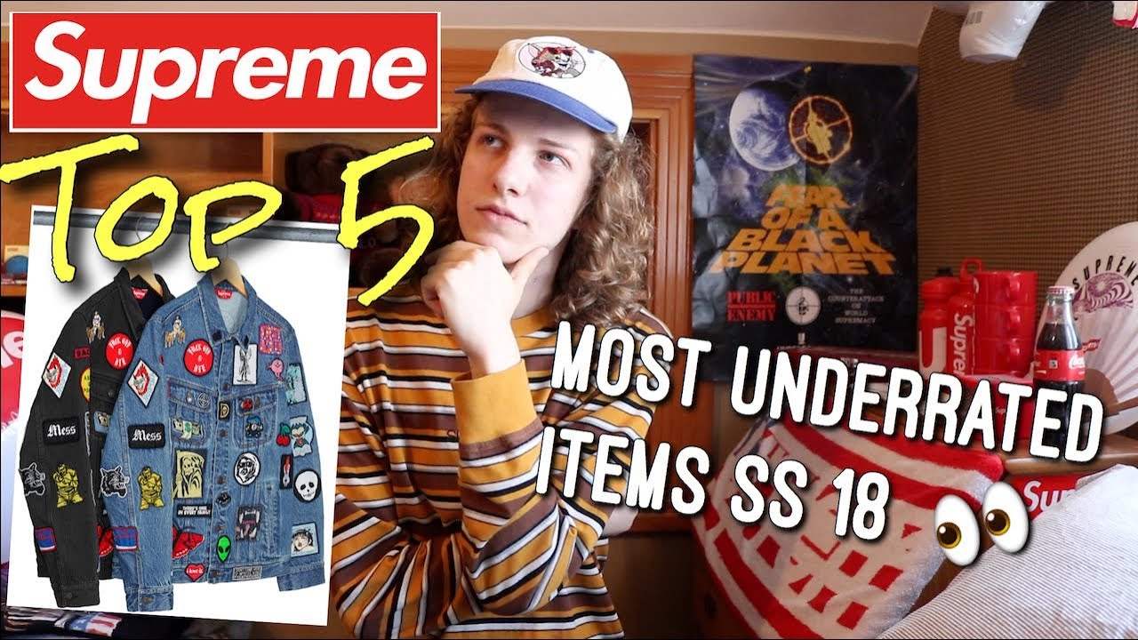 Top 5 Most Underrated Supreme Items of S/S '18 Season