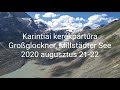 Kerékpártúra Karintiában (Grosglockner, Millstatter See)