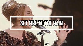 🌧 Set Fire To The Rain 🌧 // Letra // Adele