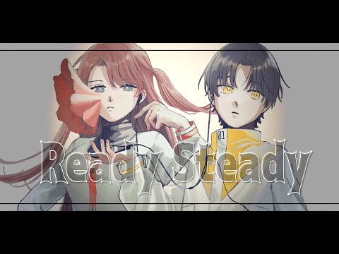 【歌ってみた】Ready Steady / Giga【福部まゆ・夏瀬色】