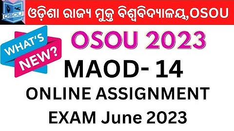 OSOU MAOD 14 ONLINE ASSIGNMENT QUESTIONS ANS 2022 ANALYSIS