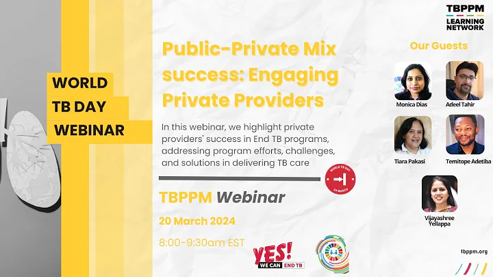 TBPPM Webinar 24-2 | World TB Day 2024 | PPM Success by Engaging Private Providers