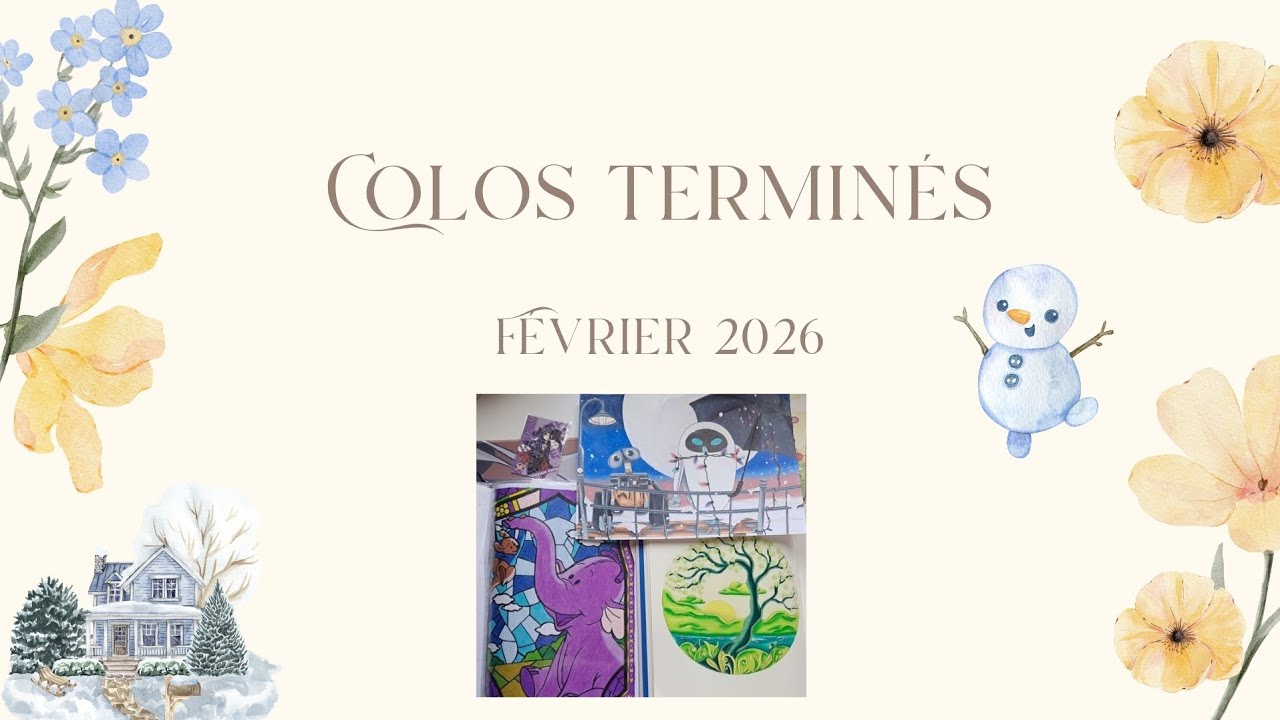 Coloriages terminés - Février 2026