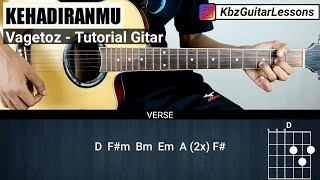 Tutorial Gitar Kehadiranmu - VAGETOZ (Chord Asli)