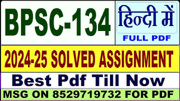 BPSC 134 solved assignment 2024-25 || bpsc 134 solved assignment 2025 in Hindi || ignou bpsc134 2025