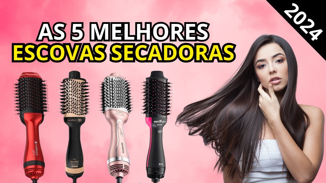 Top 5 Melhores ESCOVA SECADORA de 2024 // Qual a Melhor ESCOVA SECADORA ...