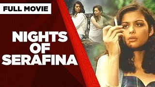 NIGHTS OF SERAFINA: Giorgia Ortega, Mike Magat, John Apacible & Angelika Dela Cruz | Full Movie
