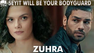 Seyit Will Be Your Bodyguard | Best Scene | Turkish Drama | Zuhra
