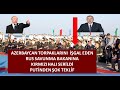 RUS BAKANA BAKÜDE KIRMIZI HALI PUTİNİN TEKLFİNE  ALİYEVİN CEVABI RUSYADA  CEYHUN BAYRAMOVUN CEBİNDE