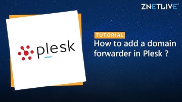 How to add a domain forwarder in Plesk