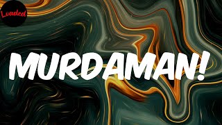 MURDAMAN! - YungManny (Lyrics)