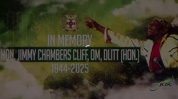 Official Celebration for the Life of The Honourable Jimmy Cliff, OM, DLitt (Hon.)