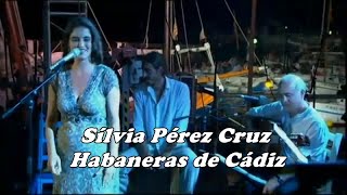 Sílvia Pérez Cruz - Habaneras de Cádiz - Calella de Palafrugell (TV3) (3-07-2010)