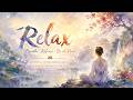 Relaxing Instrumental Music🌿 Breathe, Release &amp; Be at Peace | Deep Sleep, Meditation &amp; Stress Relief
