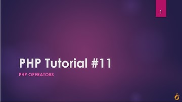 PHP Operators - PHP Tutorial - 11