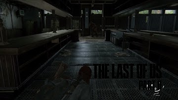 I Hate Shamblers - The Last of Us 2 Walkthrough / Gameplay - Part 16