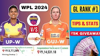 UP-W vs GUJ-W Dream11 Analysis | UP-W vs GUJ-W DREAM11 Final Team | WPL 2024