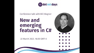 Details New and emerging features in C# with Bill Wagner News