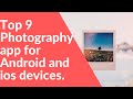 Best 9 Photography Apps for Android to Edit Photos Like a Pro