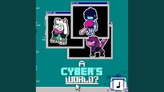 A CYBER'S WORLD? (From "DELTARUNE") - NoteBlock
