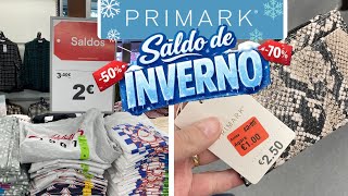 PRIMARK - SALDOS de INVERNO - Portugal 2026