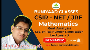 Sequence of Real Numbers and Implication explained by Bibhudutta Sir