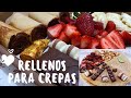 RELLENOS PARA CREPAS,  Tips DE VENTAI Crepas para NegocioI