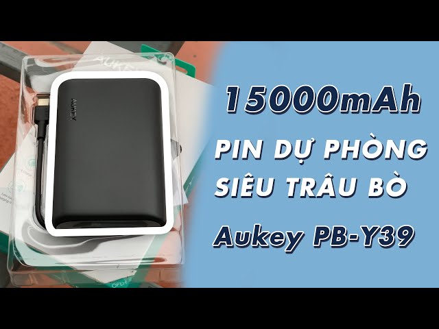 Sạc dự phòng dùng lõi pin của hãng xe điện Tesla | RẤT ĐÁNG MUA | 15000mAh SIÊU TRÂU | Aukey PB-Y39