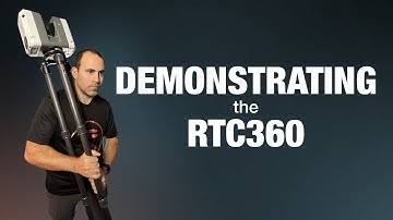 DEMONSTRATING the RTC360