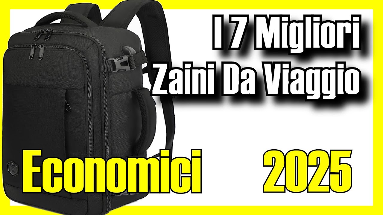 🎒 I 7 MIGLIORI Zaini Da Viaggio ECONOMICI su Amazon [2025] ✅ [Qualità/Prezzo] Aereo con Sottovuoto