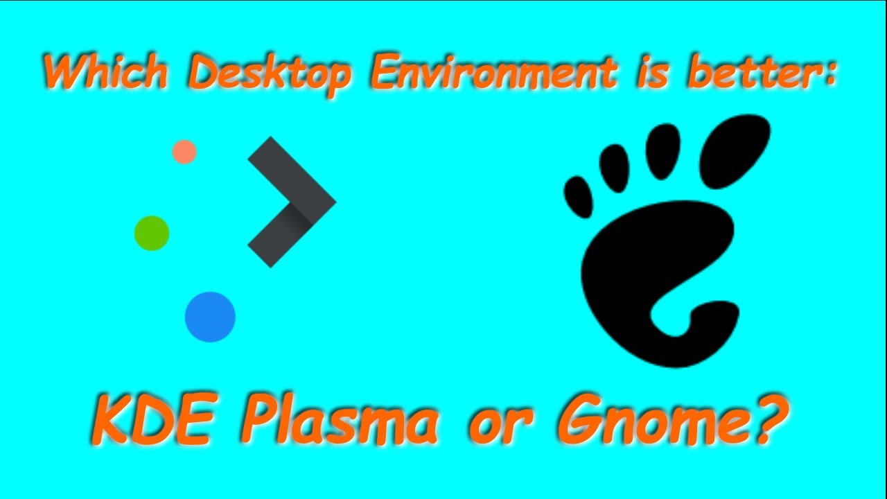 KDE or Gnome: Which Is Better? - YouTube
