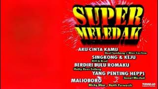VA - Super Meledak Vol 1 ( Full Album )
