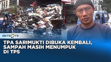 TPA Sarimukti Dibuka Kembali, Sampah Masih Menumpuk Di TPS