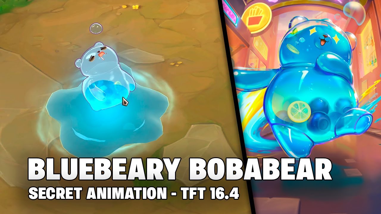 BLUEBEARY BOBABEAR - EXTRA ANIMATION | TFT 16.4