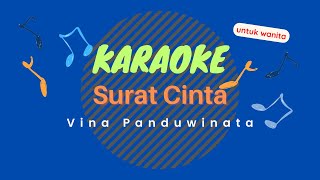 Vina Panduwinata - Surat Cinta ( Karaoke Version )